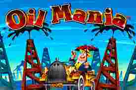 Oil Mania GameSlot Online - Oil Mania: Merambah Bumi Bidang usaha Minyak dengan Slot Online yang Mengasyikkan.