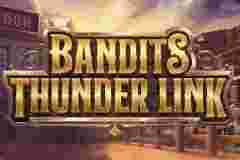 Bandits Thunder Link GameSlotOnline - Petualangan di Bumi" Bandits Thunder Link": Analisa Mendalam mengenai Permainan Slot Online yang