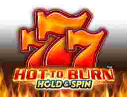 GameSlot Online HotToBurn HoldAndSpin - Membahas Keseruan Permainan Slot Online" Hot To Burn Hold and Spin".