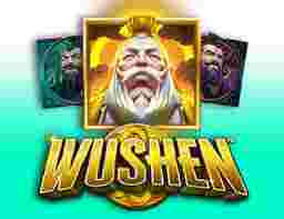 Wushen Game Slot Online - Wushen merupakan salah satu permainan slot online yang menarik atensi dengan tema oriental yang eksentrik