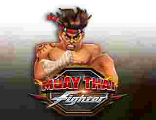 Muay Thai Fighter GameSlotOnline