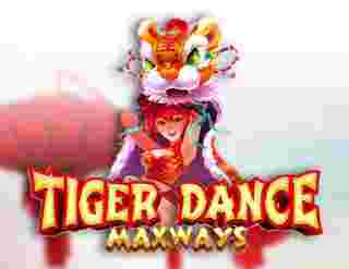 Tiger Dance Maxways GameSlotOnline