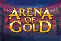 Arena Of Gold Game Slot Online